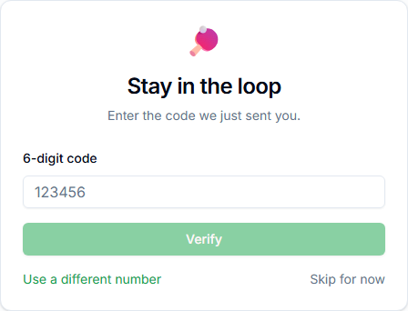 Step 2 — A 6-digit code is sent to the number entered; the user must enter it back to prove they own that phone.